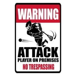 Lacrosse Unlimited Warning Attack Sign - Boys