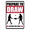 Lacrosse Unlimited Prepare To Draw Sign -Lacrosse Unlimited Sales Shop 2011241